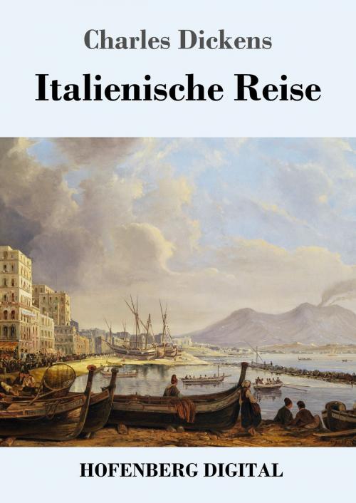 Cover of the book Italienische Reise by Charles Dickens, Hofenberg