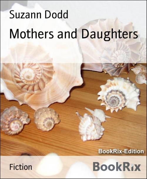 Cover of the book Mothers and Daughters by Suzann Dodd, BookRix