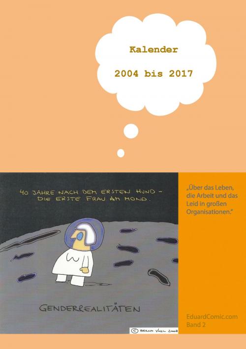 Cover of the book Eduard - Kalender 2004 - 2017 by Bernd Vogl, Books on Demand