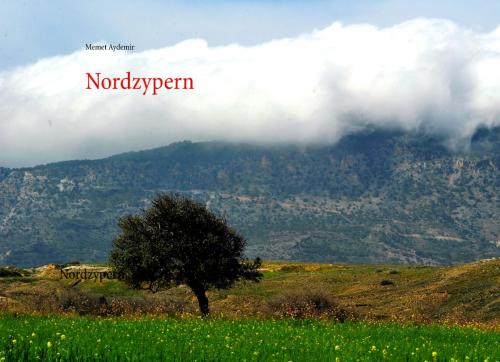 Cover of the book Nordzypern by Memet Aydemir, Books on Demand