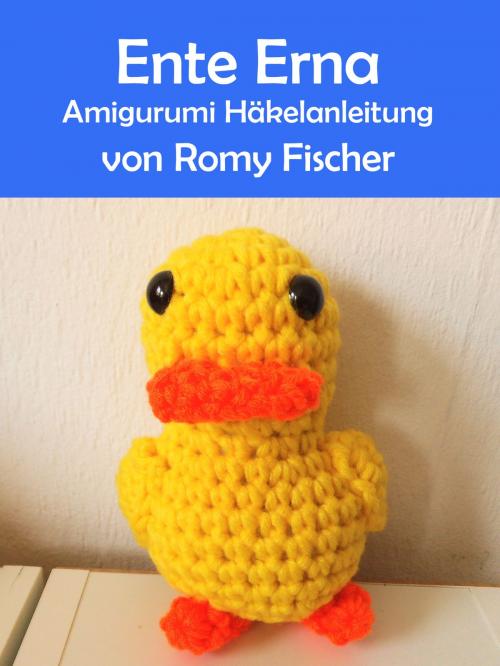 Cover of the book Ente Erna by Romy Fischer, BoD E-Short
