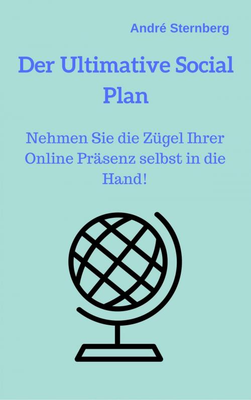 Cover of the book Der Ultimative Social Plan by Andre Sternberg, epubli
