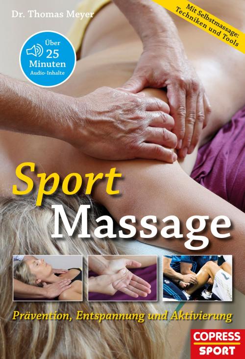 Cover of the book Sportmassage by Thomas Meyer, Copress Sport