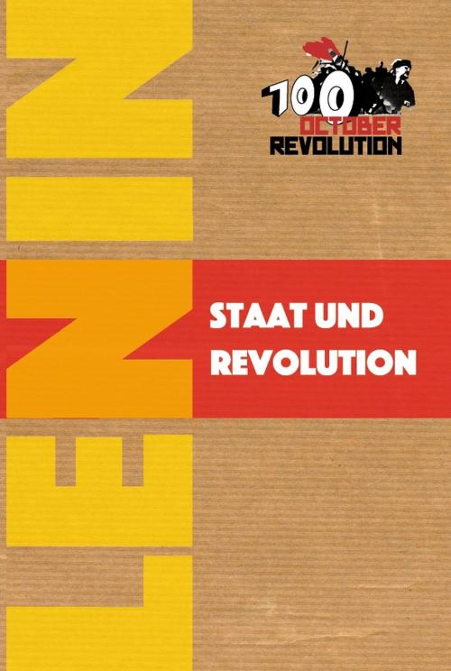 Cover of the book Staat und Revolution by Wladimir Iljitsch Lenin, Verlag Neuer Weg