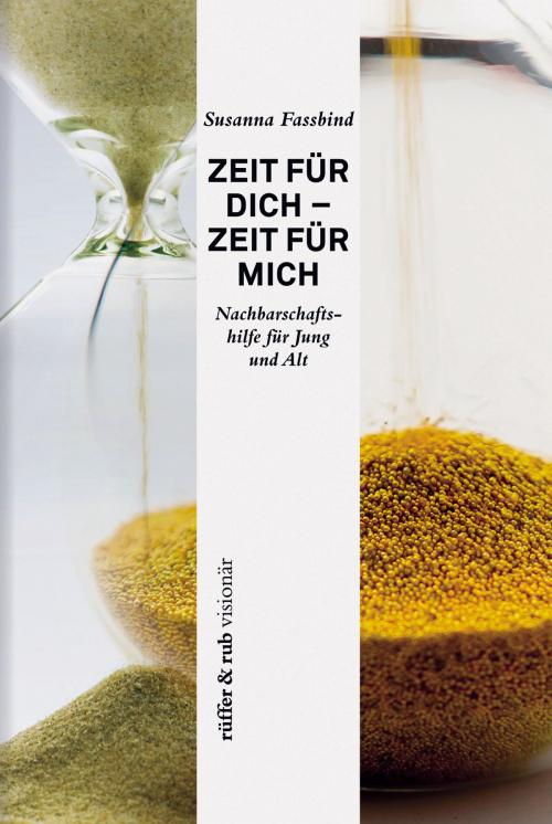 Cover of the book Zeit für dich - Zeit für mich by Susanna Fassbind, Rüffer & Rub