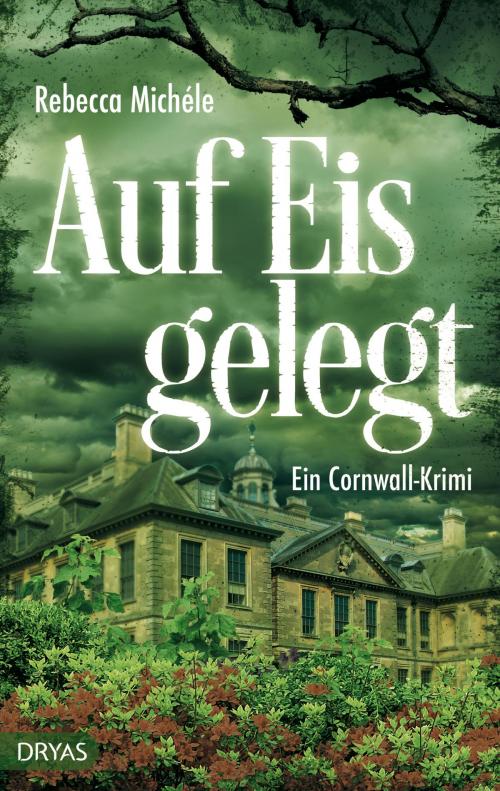 Cover of the book Auf Eis gelegt by Rebecca Michéle, Dryas Verlag