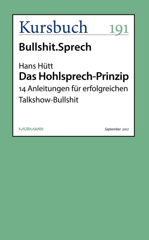 Cover of the book Das Hohlsprech-Prinzip by Hans Hütt, Kursbuch