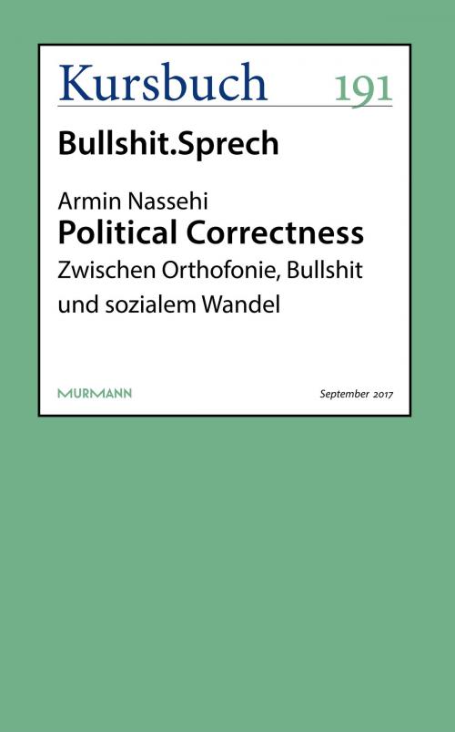 Cover of the book Political Correctness by Armin Nassehi, Kursbuch