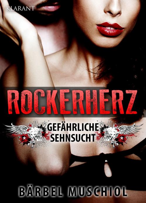 Cover of the book Rockerherz. Dead Angels 2 by Bärbel Muschiol, Klarant