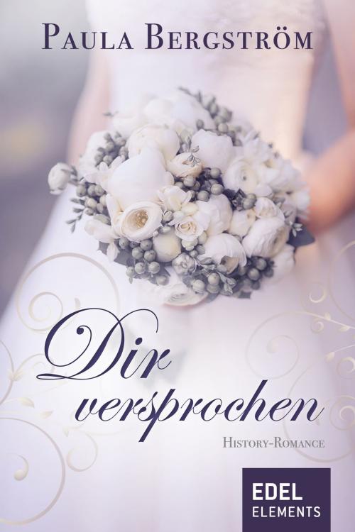 Cover of the book Dir versprochen by Paula Bergström, Edel Elements