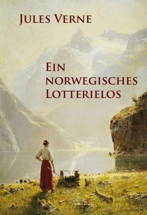 Cover of the book Ein norwegisches Lotterielos by Jules Verne, idb