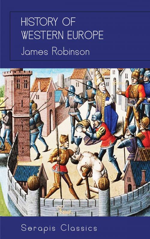 Cover of the book History of Western Europe by James Robinson, Serapis Classics