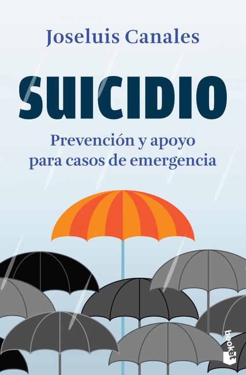 Cover of the book Suicidio by Joseluis Canales, Grupo Planeta - México