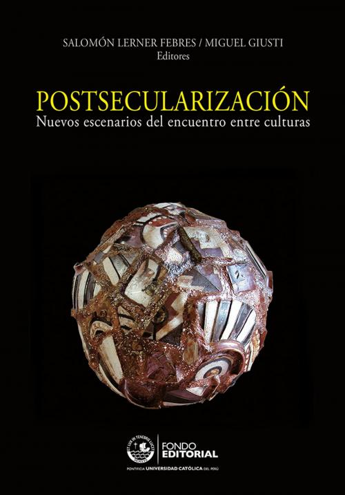 Cover of the book Postsecularización by , Fondo Editorial de la PUCP