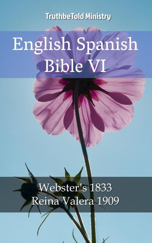 Cover of the book English Spanish Bible VI by TruthBeTold Ministry, PublishDrive