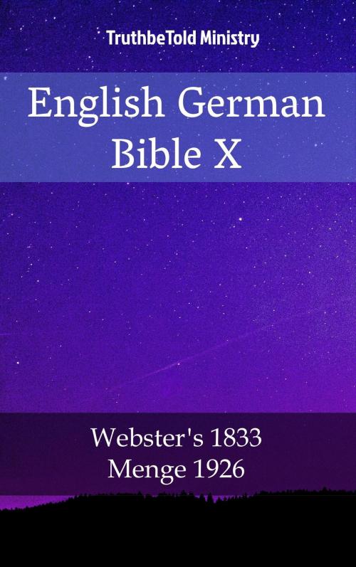 Cover of the book English German Bible X by TruthBeTold Ministry, PublishDrive