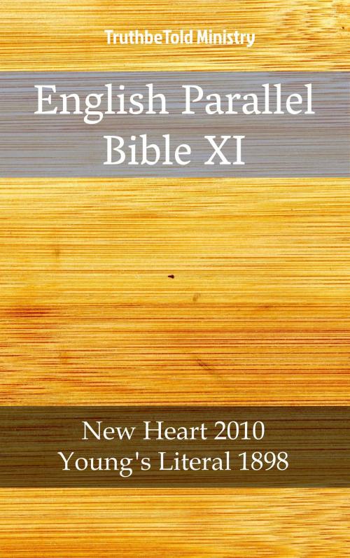 Cover of the book English Parallel Bible XI by TruthBeTold Ministry, PublishDrive