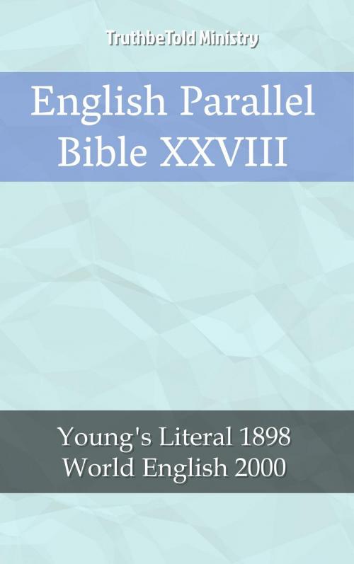 Cover of the book English Parallel Bible XXVIII by TruthBeTold Ministry, PublishDrive
