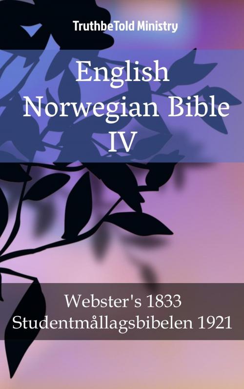 Cover of the book English Norwegian Bible IV by TruthBeTold Ministry, PublishDrive