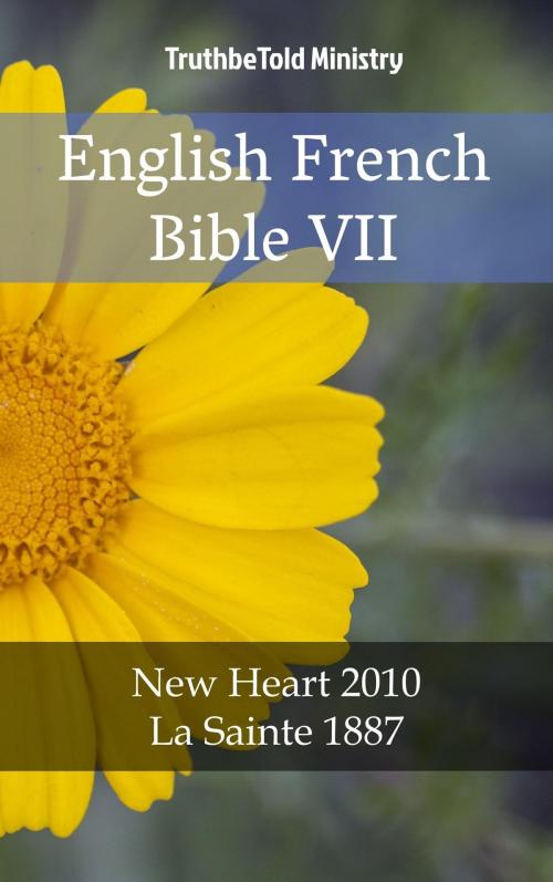 Cover of the book English French Bible VII by TruthBeTold Ministry, PublishDrive