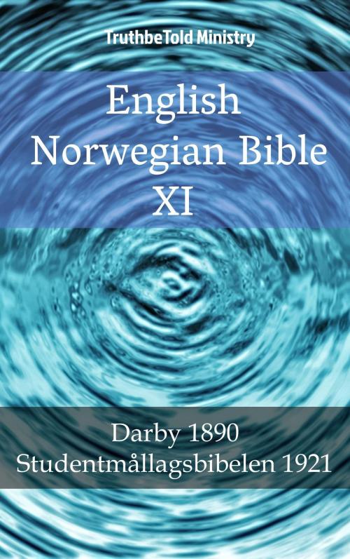 Cover of the book English Norwegian Bible XI by TruthBeTold Ministry, PublishDrive