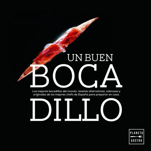 Cover of the book Un buen bocadillo by Carlos Crespo, Grupo Planeta