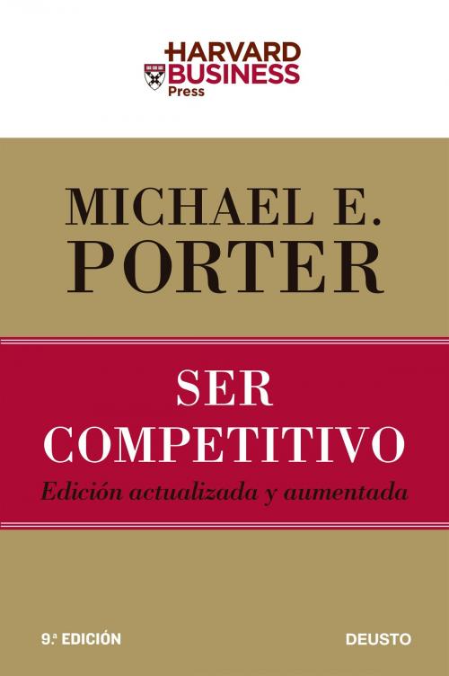 Cover of the book Ser competitivo by Michael E. Porter, Grupo Planeta