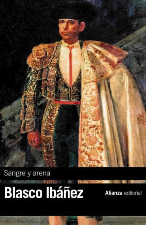 Cover of the book Sangre y arena by Vicente Blasco Ibáñez, Alianza Editorial