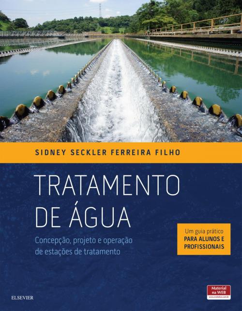 Cover of the book Tratamento de Água by Sidney Seckler, Elsevier Editora Ltda.