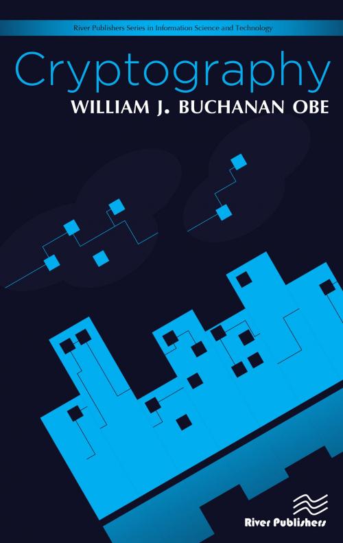 Cover of the book Cryptography by William J. Buchanan, River Publishers