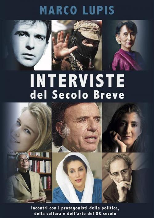 Cover of the book Interviste del Secolo Breve by Marco Lupis, Edizioni del Drago