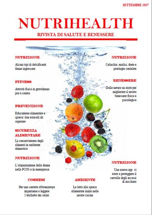 Cover of the book NutriHealth - Rivista di salute e benessere by Roberta Graziano, NutriHealth - Rivista di salute e benessere