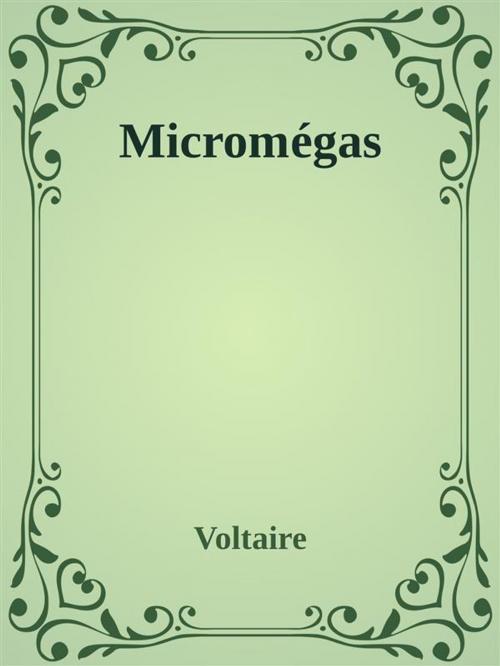 Cover of the book Micromégas by Voltaire, Augusto Baldassari