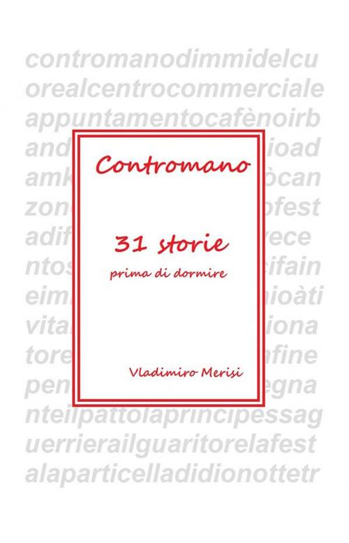 Cover of the book Contromano by Vladimiro Merisi, Vladimiro Merisi