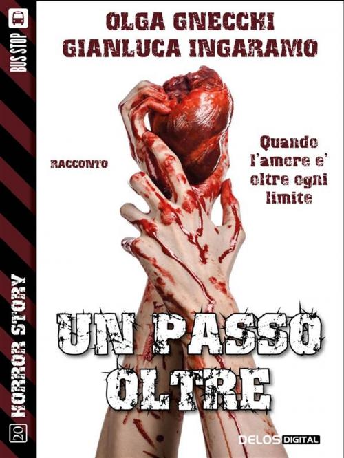 Cover of the book Un passo oltre by Gianluca Ingaramo, Olga Gnecchi, Delos Digital