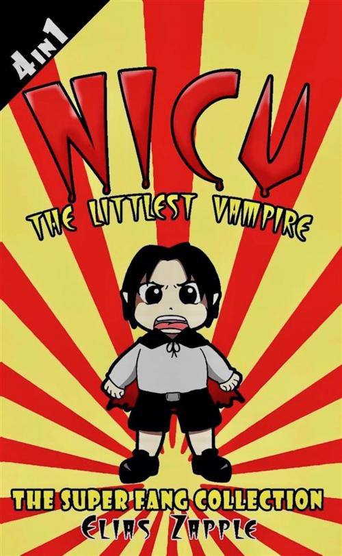 Cover of the book Nicu - The Littlest Vampire by Elias Zapple, Heads or Tales Press