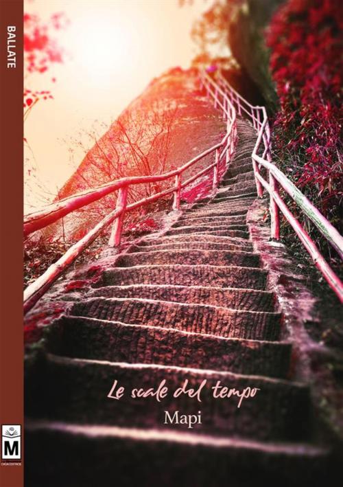 Cover of the book Sulle scale del tempo by Mapi, Le Mezzelane Casa Editrice