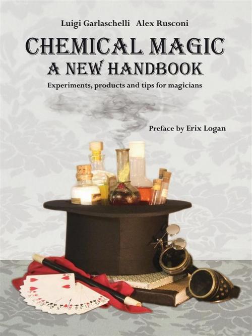 Cover of the book Chemical Magic by Alex Rusconi, Luigi Garlaschelli, Luigi Garlaschelli