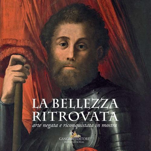 Cover of the book La Bellezza ritrovata by AA. VV., Gangemi Editore