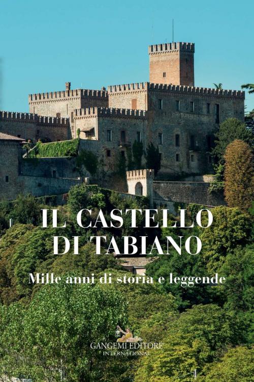 Cover of the book Il Castello di Tabiano by AA. VV., Gangemi Editore