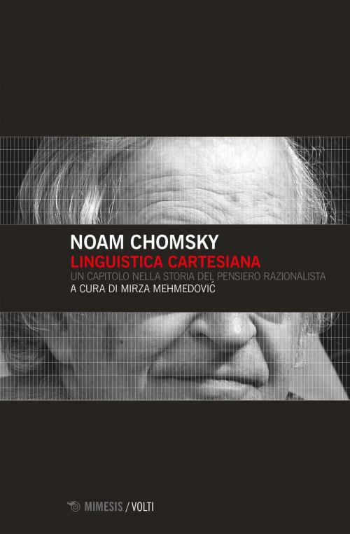 Cover of the book Linguistica Cartesiana by Noam Chomsky, Mimesis Edizioni