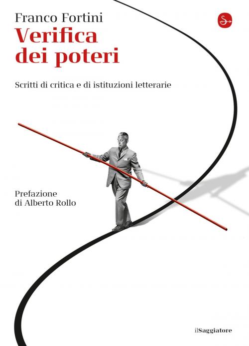 Cover of the book Verifica dei poteri by Franco Fortini, Il Saggiatore