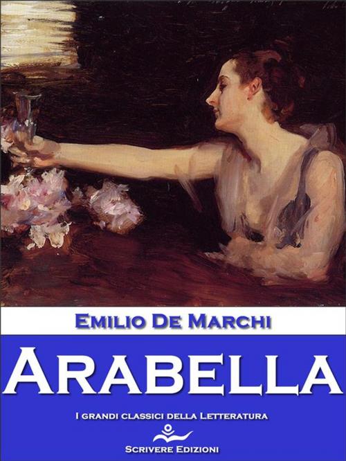 Cover of the book Arabella by Emilio De Marchi, Scrivere