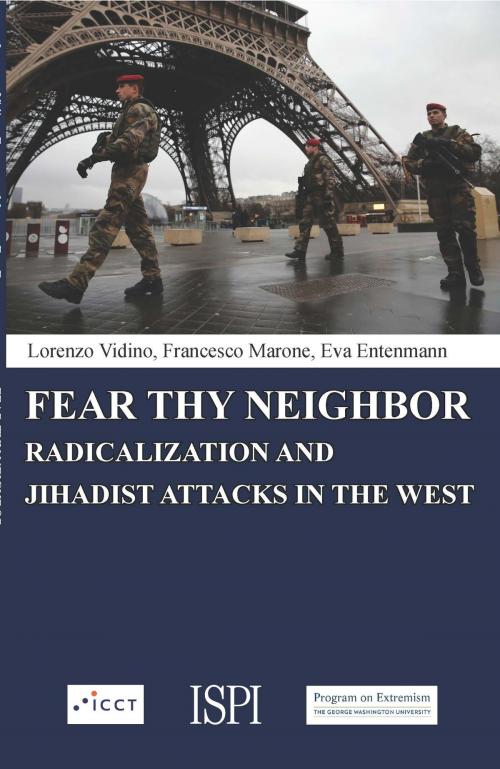 Cover of the book Fear Thy Neighbor by Lorenzo Vidino, Francesco Marone, Eva Entenmann, Ledizioni