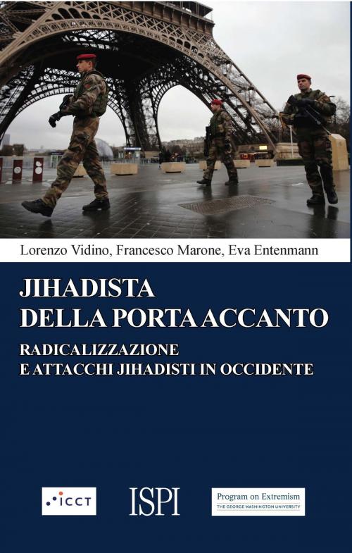 Cover of the book Jihadista della porta accanto by Lorenzo Vidino, Francesco Marone, Eva Entenmann, Ledizioni