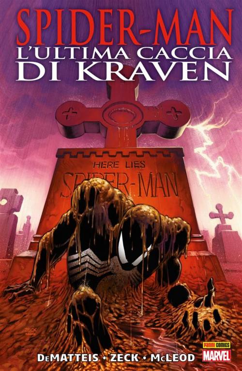 Cover of the book Spider-Man. L'ultima Caccia Di Kraven (Marvel Collection) by J.M. DeMatteis, Mike Zeck, Panini Marvel Italia