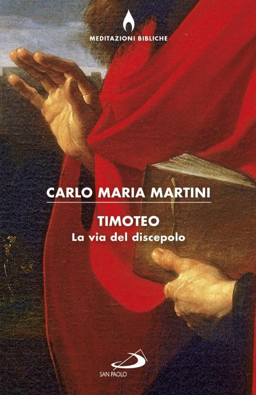 Cover of the book Timoteo by Carlo Maria Martini, San Paolo Edizioni