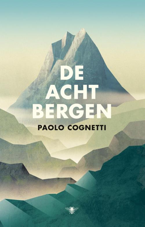 Cover of the book De acht bergen by Paolo Cognetti, Bezige Bij b.v., Uitgeverij De