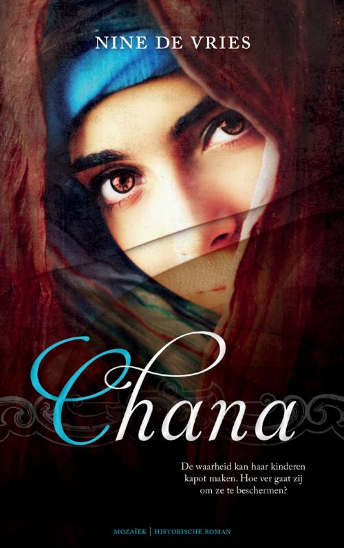 Cover of the book Chana by Nine de Vries, VBK Media