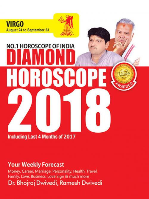 Cover of the book Diamond Horoscope 2018 : Virgo by Dr. Bhojraj Dwivedi, Pt. Ramesh Dwivedi, Diamond Pocket Books Pvt ltd.